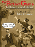 The Perfect Game: Jim Naismith Invents Basketball