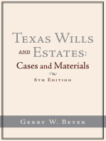 Texas Wills and Estates: Cases and Materials (6Th Edition)