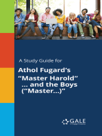 A Study Guide for Athol Fugard's "Master Harold" … and the Boys ("Master…)"