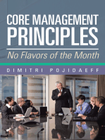 Core Management Principles: No Flavors of the Month