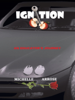 Ignition: An Educator's Journey