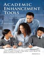 Academic Enhancement Tools: Power in Family Relationships Builds Student Academic Success