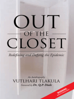 Out of the Closet: Redefining and Defying the Epidemic