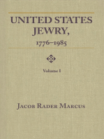 United States Jewry, 1776-1985: Volume 1