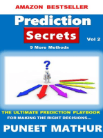 Prediction Secrets 9 More Methods: Prediction Secrets, #2