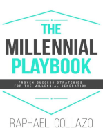 The Millennial Playbook: Proven Success Strategies for the Millennial Generation: The Millennial Playbook, #1