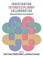 Investigating Interdisciplinary Collaboration: Theory and Practice across Disciplines