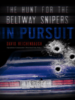 In Pursuit: The Hunt for the Beltway Snipers