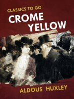 Crome Yellow