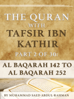 The Quran With Tafsir Ibn Kathir Part 2 of 30: Al Baqarah 142 to Al Baqarah 252