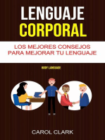 Lenguaje Corporal: Los Mejores Consejos Para Mejorar Tu Lenguaje Corporal ( Body Language): Lenguaje corporal