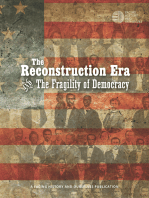 The Reconstruction Era and The Fragility of Democracy