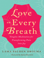 Love on Every Breath: Tonglen Meditation for Transforming Pain into Joy