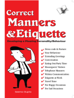 Correct Manners And Etiquette: A quick guide on acceptable manners & etiquette