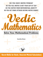 Vedic Mathematics: Secrets skills for quick, accurate mental calculations