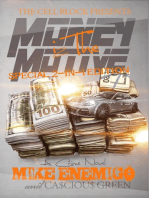 Money Iz The Motive: Special 2-in-1 Editon