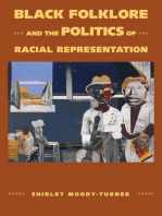 Black Folklore and the Politics of Racial Representation