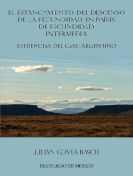 El estancamiento de descenso de la fecundidad en países de fecundidad intermedia: Evidencias del caso argentino