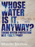 Whose Water Is It, Anyway?: Taking Water Protection into Public Hands