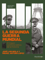 La Segunda Guerra Mundial: El mayor conflicto bélico de la historia