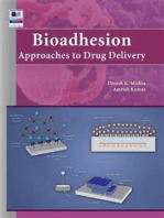 Bioadhesion:  Approaches to Drug Delivery