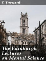 The Edinburgh Lectures on Mental Science