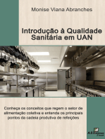 Introdução á qualidade sanitária em unidades de alimentação e nutrição: Conheça os conceitos que regem o setor de alimentação coletiva e entenda os principais pontos da cadeia produtiva de refeições