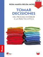 Tomar decisiones: del proceso interior a la práctica ética