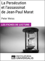 La Persécution et l'assassinat de Jean-Paul Marat de Peter Weiss: Les Fiches de lecture d'Universalis