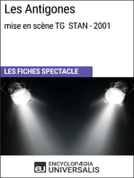 Les Antigones (mise en scène TG STAN - 2001): Les Fiches Spectacle d'Universalis