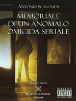 Memoriale di un anomalo omicida seriale