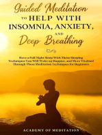 Guided Meditation to Help With Insomnia, Anxiety, and Deep Breathing