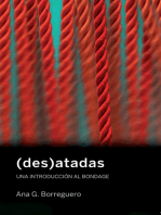 (des)atadas: Una introducción al bondage