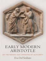 Early Modern Aristotle: On the Making and Unmaking of Authority