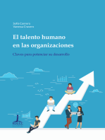 El talento humano en las organizaciones: Claves para potenciar su desarrollo