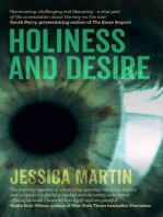 Holiness and Desire: What makes us who we are?