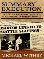 Summary Execution: The Seattle Assassinations of Silme Domingo and Gene Viernes