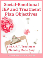 Social-Emotional IEP and Treatment Plan Objectives S.M.A.R.T. Treatment Planning Made Easy