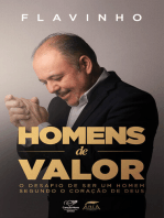 Homens de valor: O Desafio de Ser Um Homem Segundo O Coração de Deus