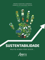 Sustentabilidade: Muito Ainda Por Dizer...