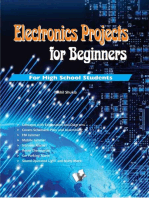 Electronics Projects for Beginners: Nnew innovative projects for high school students