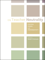 On Teacher Neutrality: Politics, Praxis, and Performativity