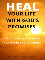 Heal Your Life With God's Promises: Bible Verses for Every Need for ESV Readers