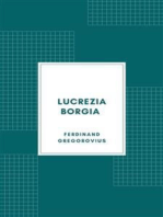 Lucrezia Borgia secondo documenti e carteggi del tempo (1885)