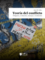 Teoría del conflicto: Orígenes, evolución, manejo y resolución