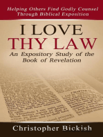 I Love Thy Law: An Expository Study of the Book of Revelation