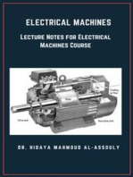 Electrical Machines: Lecture Notes for Electrical Machines Course