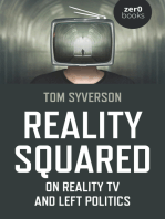 Reality Squared: On Reality TV and Left Politics