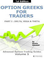 Option Greeks for Traders : Part I, Delta, Vega & Theta: Extrinsiq Advanced Options Trading Guides, #5
