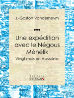 Une expédition avec le Négous Ménélik: Vingt mois en Abyssinie